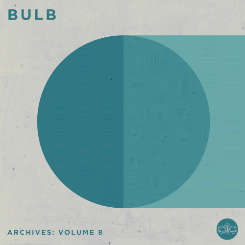 Bulb : Archives : Volume 8